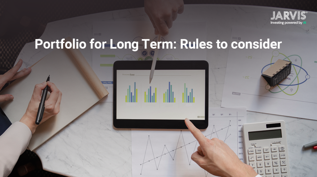 Portoflio Investment rules to consider for long term investing
