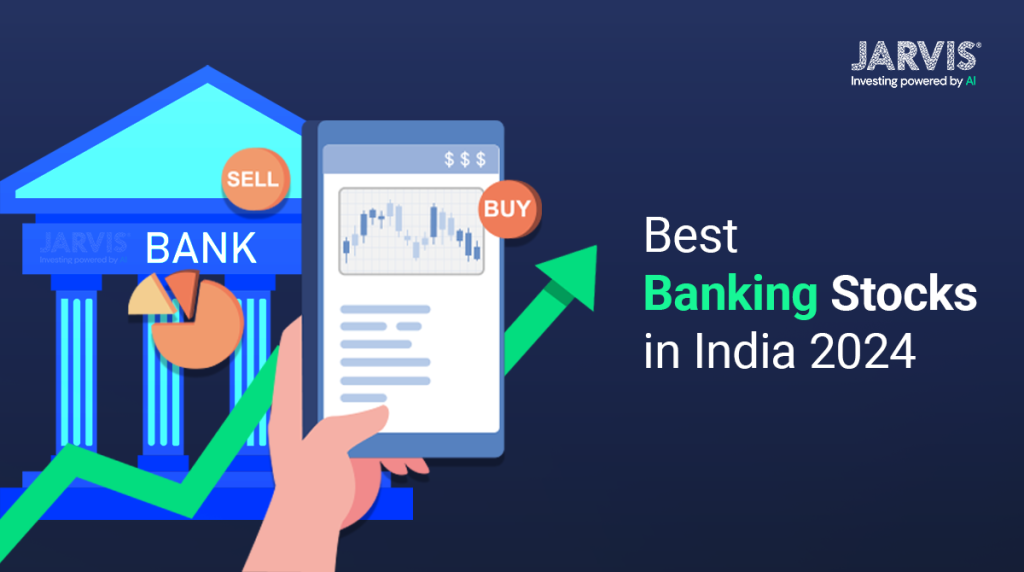 Best banking stocks and top banks in India 2024