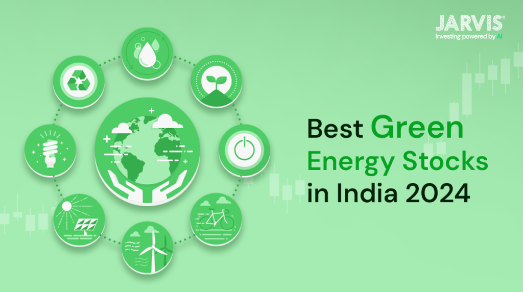 Best Green Energy Stocks for 2024 in India: List of Top Renewable Energy Shares