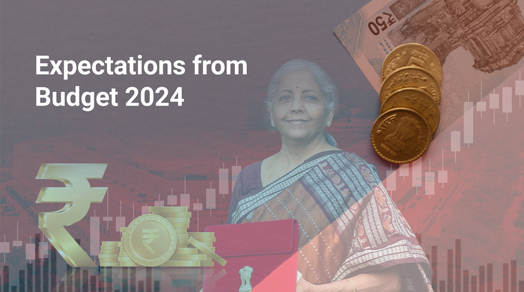 Expectation from Budget 2024