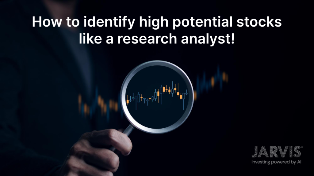 How to identify high potential stocks for long term for your portfolio!