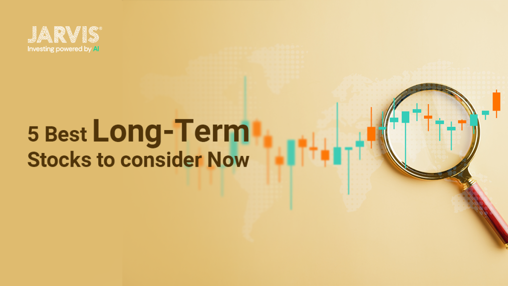 5 Best long term stocks to consider for investing