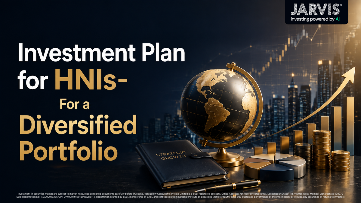 Investment Plan for HNIs- For a Diversified Portfolio - Jarvis Invest Investment plan for hnis for a diversified portfolio