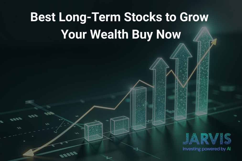 Best Long Term Stocks to Grow Your Wealth Buy Now