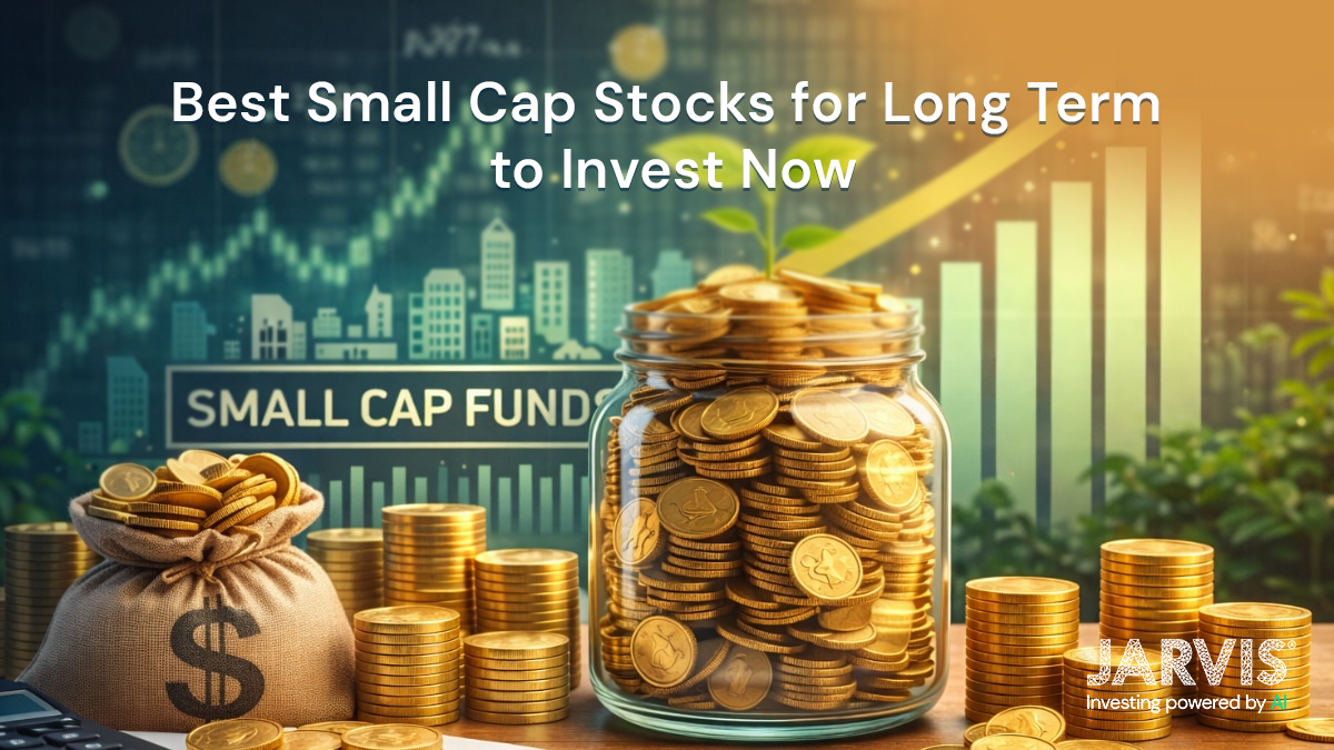 Best Small Cap Stocks for Long Term to Invest Now - Jarvis Invest Best Small Cap Stocks for Long Term to Invest Now in 2026