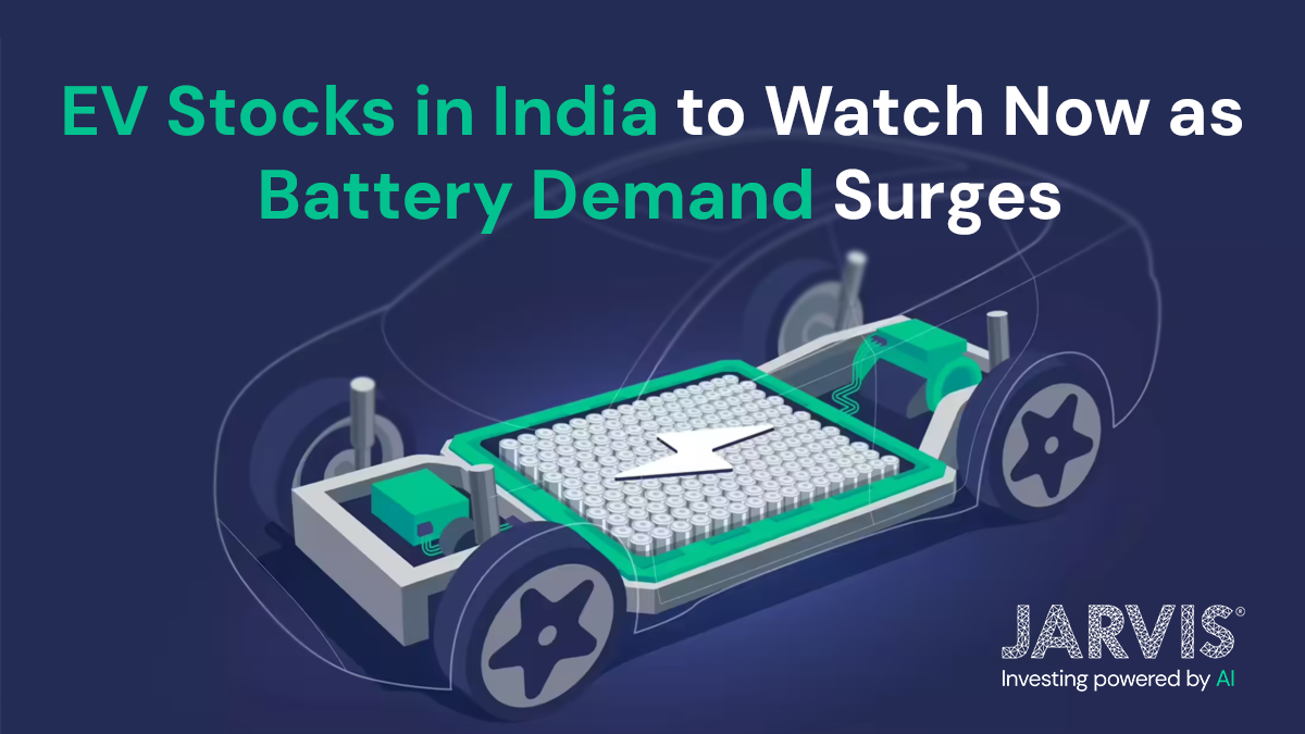 EV Stocks in India to Watch Now as Battery Demand Surges