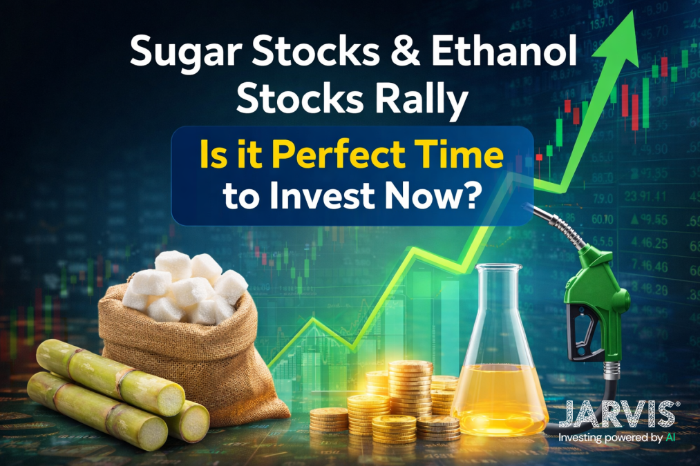 Sugar Stocks Ethanol Stocks Rally - Is it Perfect time to Invest Now - Jarvis Invest Sugar Stocks & Ethanol Stocks Rally - Is it Perfect time to Invest Now