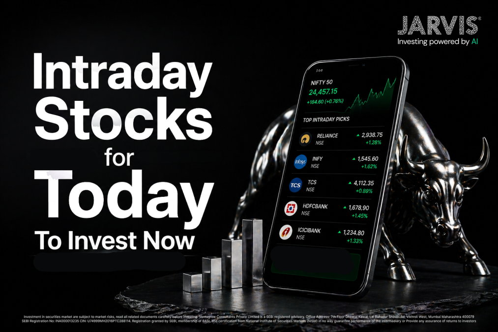 Intraday Stocks for Today To Invest Now - Jarvis Invest Intraday stocks for today to invest now