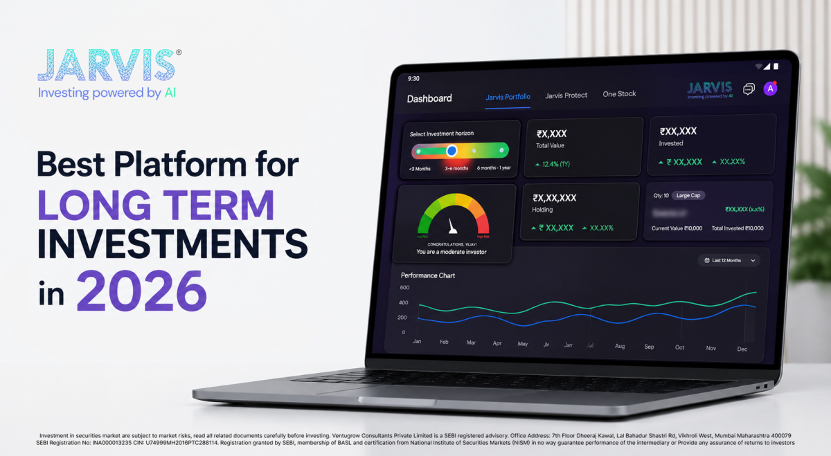 Best Platform for Long Term Investments in 2026 - Jarvis Invest Best platform for long term investments in india in 2026