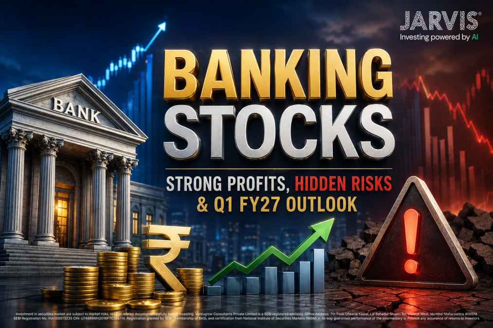 Banking Stocks - Strong Profits, Hidden Risks & Q1 FY27 Outlook - Jarvis Invest Banking stocks strong profits hidden risks q1 fy27 outlook