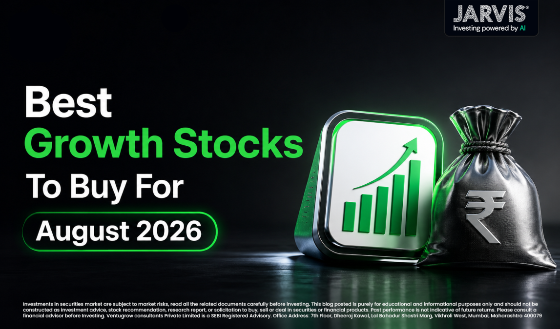 Best Growth Stocks To Buy For August 2026 - Jarvis Invest Best growth stocks to buy for august 2026