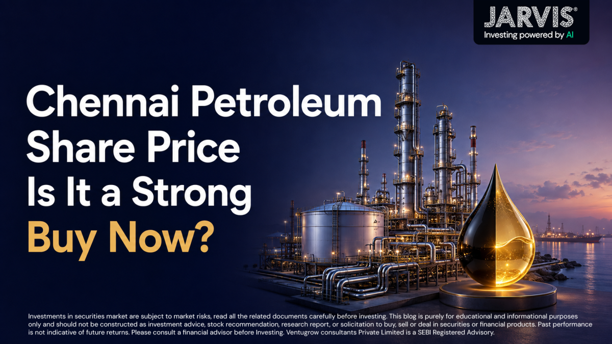 Chennai petroleum share price   is it a strong buy now
