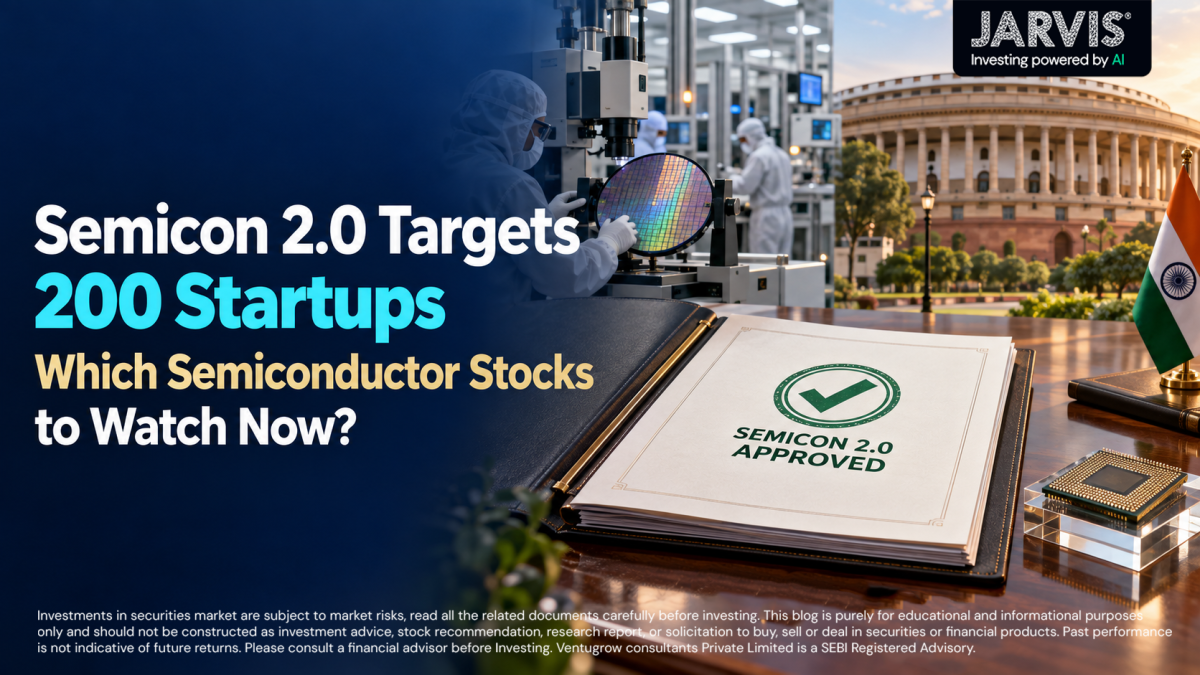 Semicon 20 Targets 200 Startups Which Semiconductor Stocks to Watch Now - Jarvis Invest Semicon 2 0 targets 200 startups which semiconductor stocks to watch now