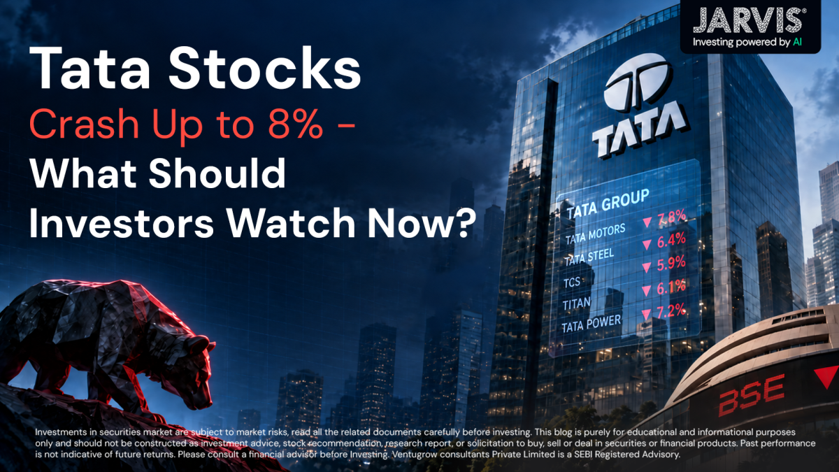 Tata Stocks Crash Up to 8 - What Should Investors Watch Now - Jarvis Invest Tata stocks crash up to 8 what should investors watch now