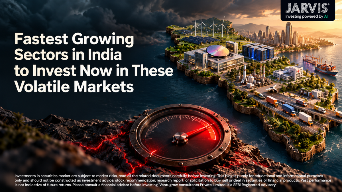 Fastest Growing Sectors In IndiaTo Invest Now in These Volatile Markets - Jarvis Invest Fastest growing sectors in indiato invest now in these volatile markets