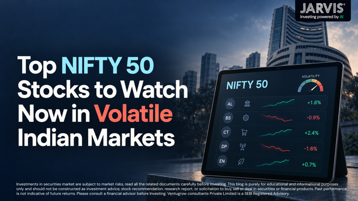 Top nifty 50 stocks to watch now in volatile indian markets